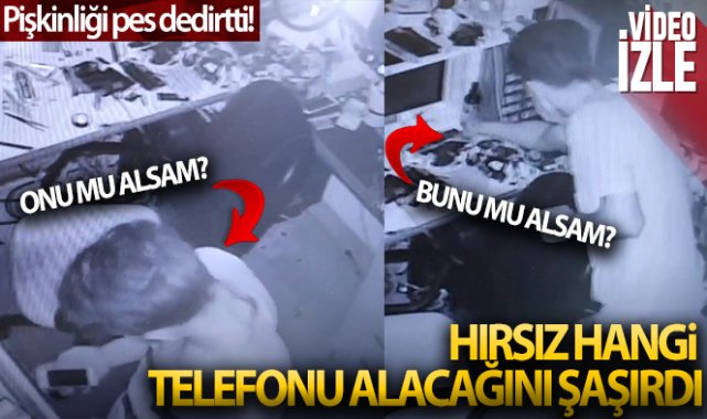 Çekmecede telefonları gören hırsız hangisini çalacağına karar vermede zorlandı
