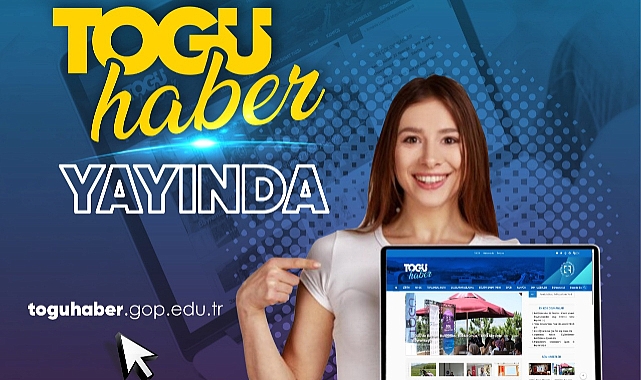 TOGÜ'nün yeni dijital haber platformu hizmete açıldı