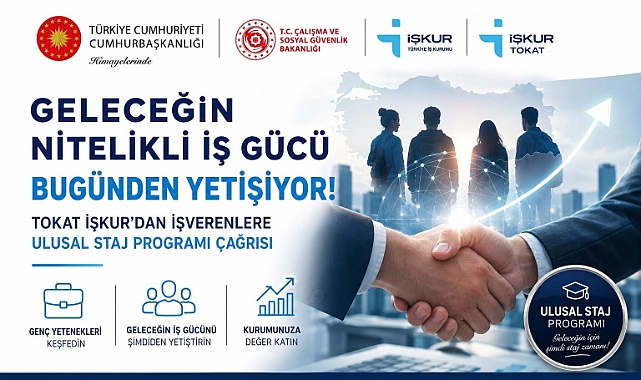Tokat İŞKUR’dan işverenlere ulusal staj programı çağrısı